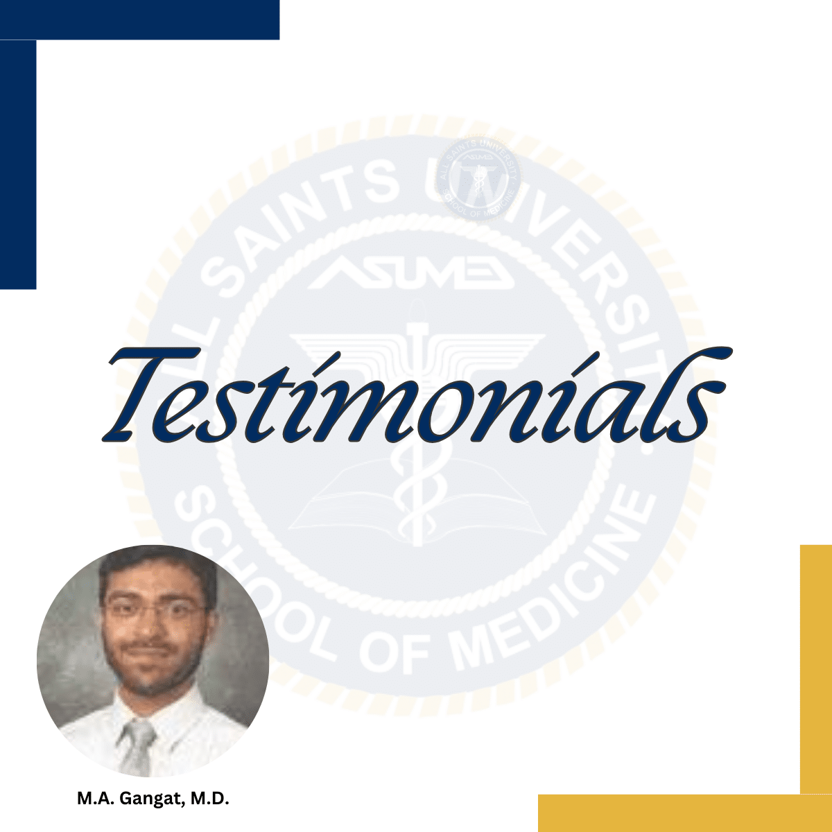 M.A. Gangat M.D. Testimonials